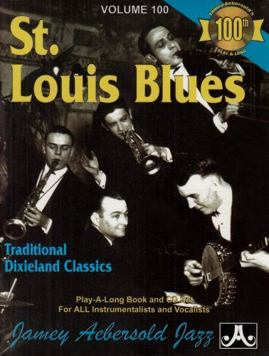 Aebersold, Jamey: St. Louis Blues: Traditional Dixieland Classics