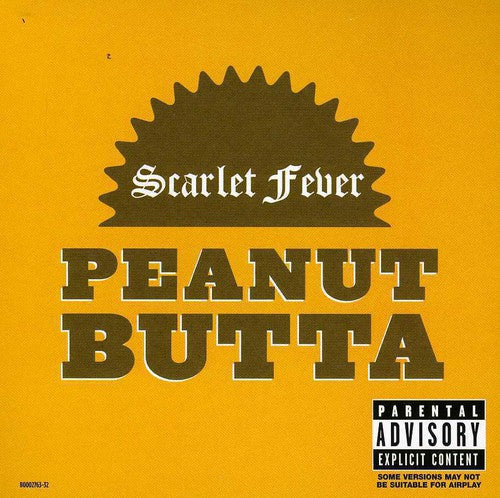 Scarlet Fever: Peanut Butta - CD SINGLE