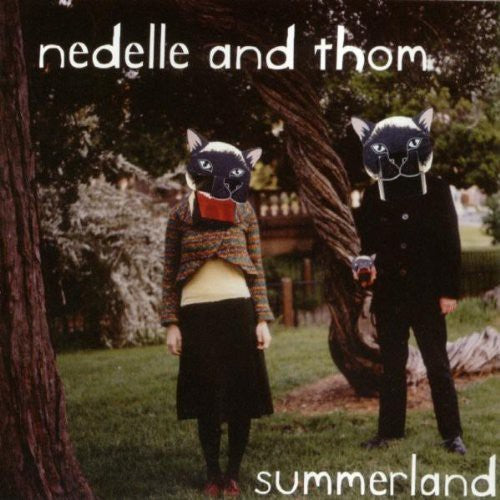 Nedelle & Thom: Summerland - COMPACT DISCS