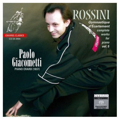 Rossini / Giacometti: Piano Music Vol.5 - SUPER-AUDIO CD