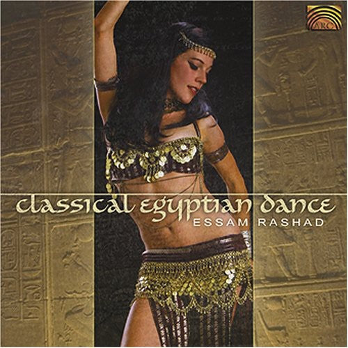 Rashad, Essam: Classical Egyptian Dance, Vol. 1