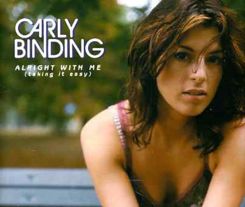 Binding, Carly: Alright with Me - CD SINGLE