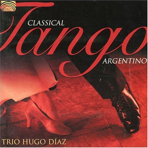 Hugo Diaz: Classical Tango Argentino - COMPACT DISCS