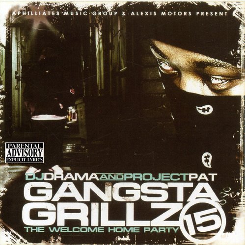 DJ Drama / Project Pat: Gansta Grillz 15