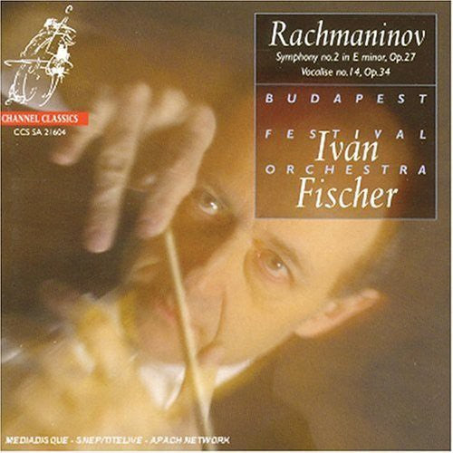 Rachmaninoff / Fischer / Budapest Festival Orch: Symphony 2 / Vocalise - SUPER-AUDIO CD