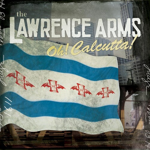 Lawrence Arms: Oh! Calcutta! - COMPACT DISCS
