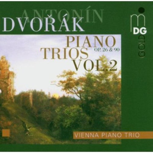 Dvorak / Vienna Piano Trio: Piano Trios