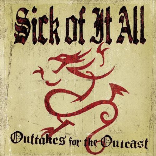 Sick of It All: Out-Takes for Outcasts - COMPACT DISCS