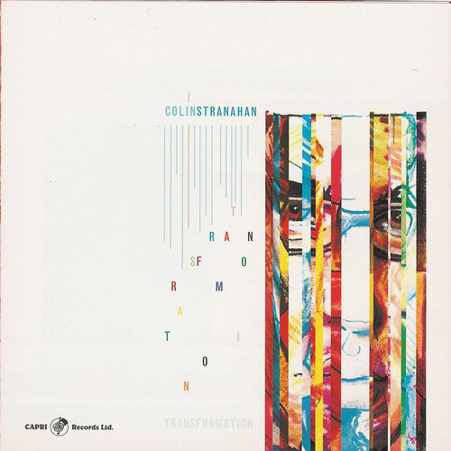 Stranahan, Colin: Transformation