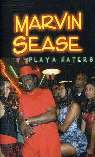 Sease, Marvin: Playa Haters