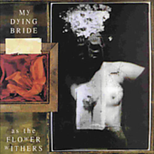 My Dying Bride: As the Flower Withers