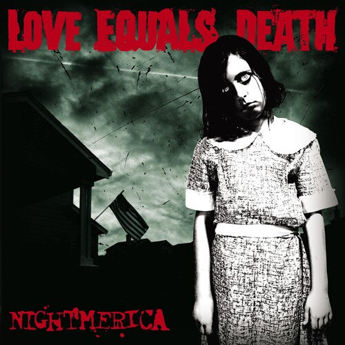 Love Equals Death: Nightmerica - COMPACT DISCS
