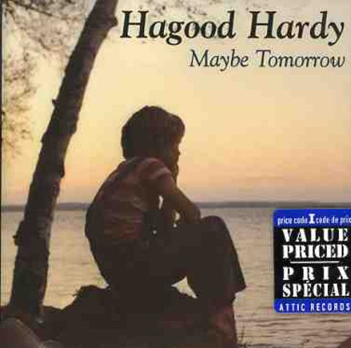 Hardy, Hagood: Maybe Tomorrow