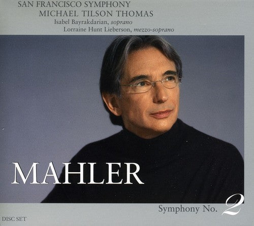 Mahler / Bayrakdarian / Lieberson / Thomas: Symphony 2 - SUPER-AUDIO CD