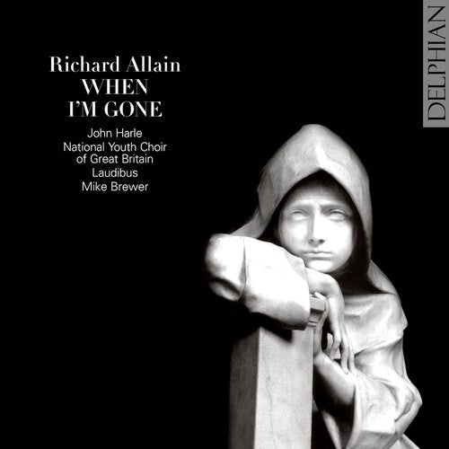 Allain, Richard / Harle / Laudibus / Brewer: When I'm Gone