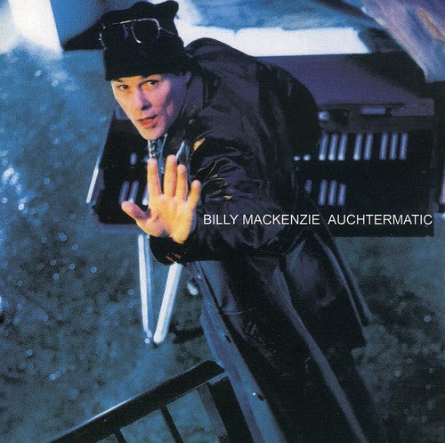 Billy Mackenzie: Auchtermatic - COMPACT DISCS
