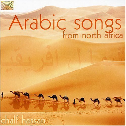 Chalf Hassan: Arabic Songs from North Africa - COMPACT DISCS