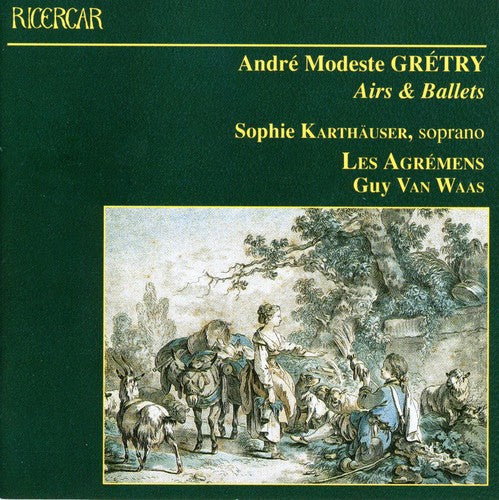Gretry / Karthauser / Van Waas / Les Agremens: Selections from Cephale & Procis / L'aurore: Arias