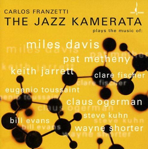 Franzetti, Carlos: Jazz Kamerata