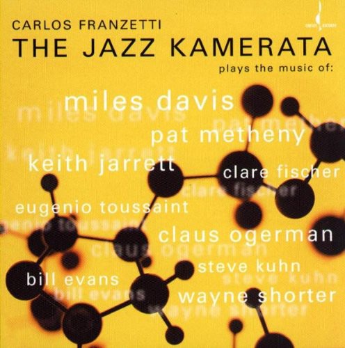 Franzetti, Carlos: Jazz Kamerata - SUPER-AUDIO CD