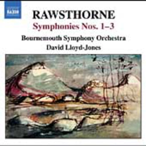 Rawthorne / Lloyd-Jones / Bournemouth So: Symphonies 1-3