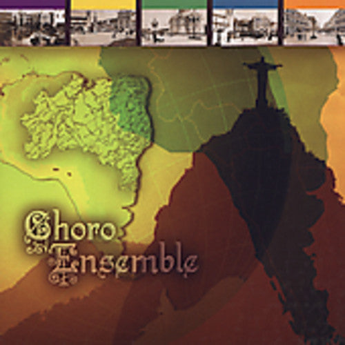 Choro Ensemble: Choro Ensemble