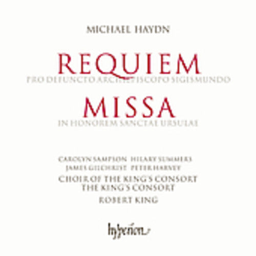 Haydn, M / Sampson / Summer / Gilchrist / King: Requiem Pro Defuncto Archiepiscopo