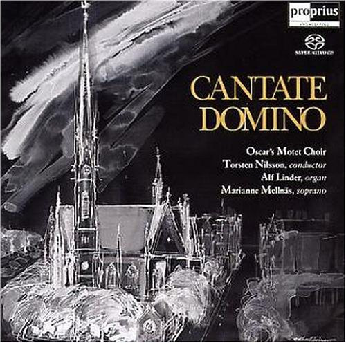 Oscar's Motet Choir: Cantate Domino - SUPER-AUDIO CD