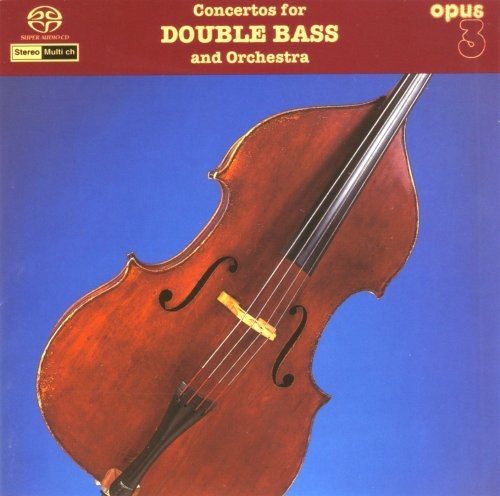 Fredin, Thorvald & Oskarshamn: Ensemble: Concertos for Double Bass & Orchestra - SUPER-AUDIO CD