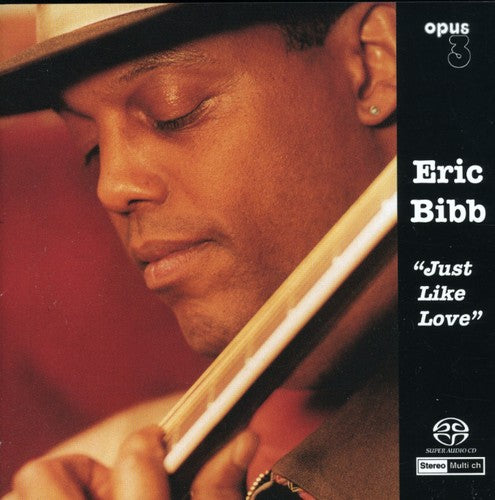 Bibb, Eric: Just Like Love - SUPER-AUDIO CD