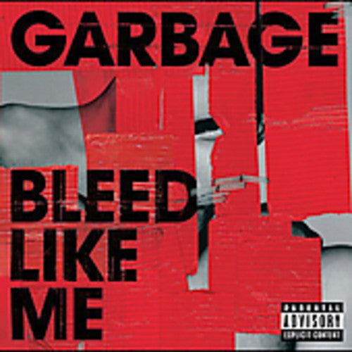 Garbage: Bleed Like Me - COMPACT DISCS