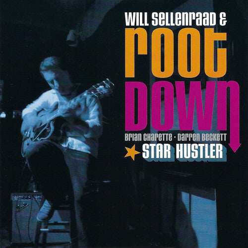 Sellenraad, Will: Star Hustler