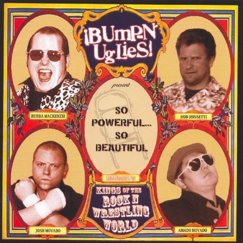 Bumpin' Uglies: So Powerful...So Beautiful - COMPACT DISCS