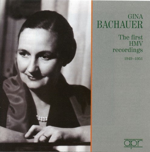 Bachauer, Gina: First HMV Recordings 1949-51