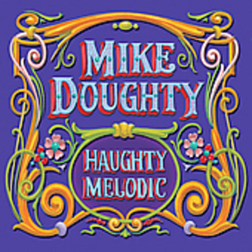 Mike Doughty: Haughty Melodic - COMPACT DISCS