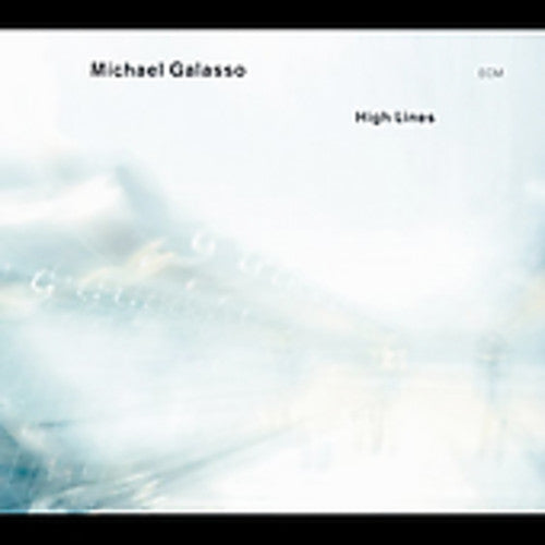 Galasso, Michael: High Lines