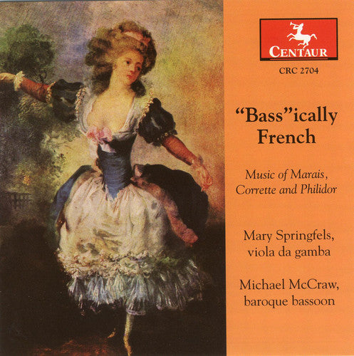 Phildor / Marais / Corrette / Springels / McCraw: Bass Ically French