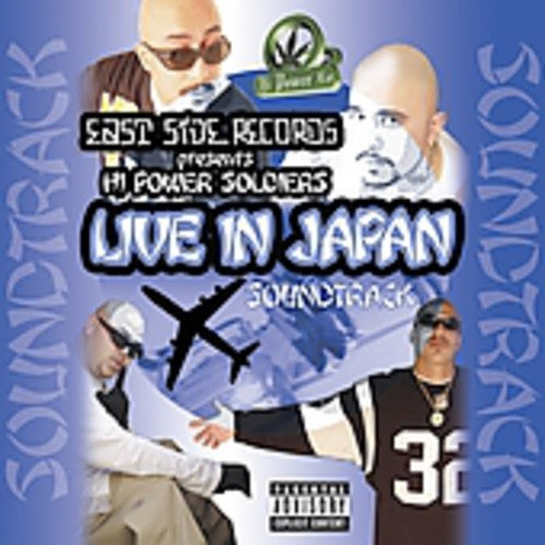 Mr Capone-E & Hi Power Soldiers: Live in Japan Soundtrack