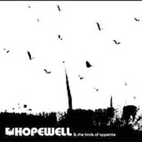 Hopewell: Birds of Appetite - COMPACT DISCS