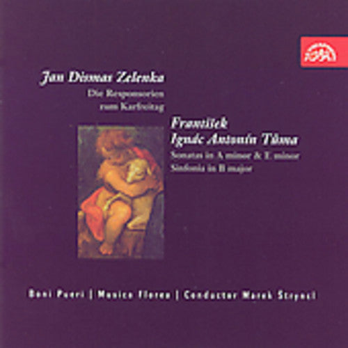 Zelenka / Tuma / Boni Pueri / Horak / Martinec: Die Responsorien Zum Karfreitag / Sonatas