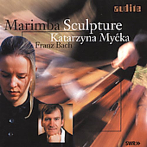 Pawassar / Schmitt / Mycka / Stromer / Bach, F: Marimba Sculpture - SUPER-AUDIO CD