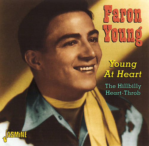 Young, Faron: Young at Heart-Hillbilly Heart-Throb