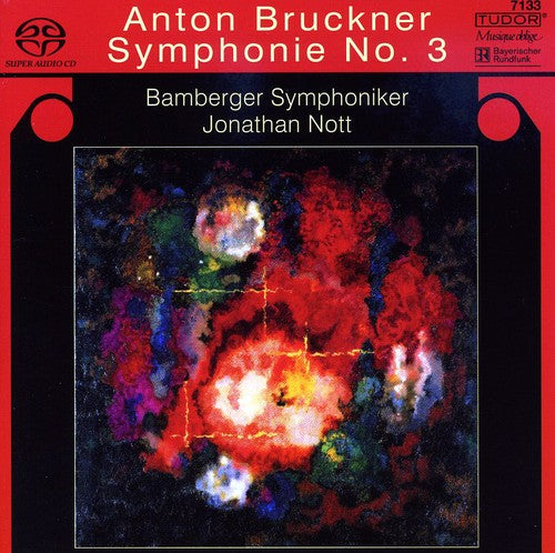 Bruckner / Nott / Bamberg Symphony: Symphony 3 - SUPER-AUDIO CD