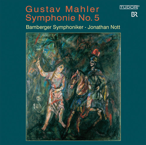 Mahler / Nott / Bamberg Symphony: Symphony 5 - SUPER-AUDIO CD