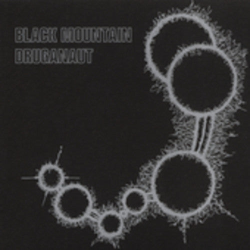 Black Mountain: Druganaut