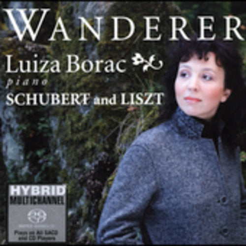 Schubert / Liszt / Borac: Wanderer - SUPER-AUDIO CD