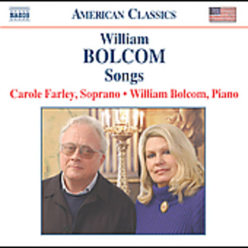Bolcom / Farley: Songs