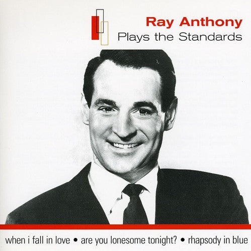 Anthony, Ray: Plays the Standards