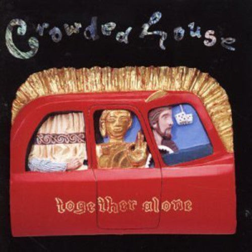 Crowded House: Together Alone - COMPACT DISCS