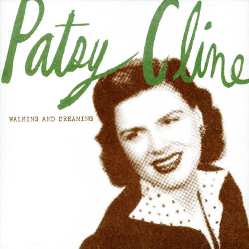 Cline, Patsy: Walking and Dreaming